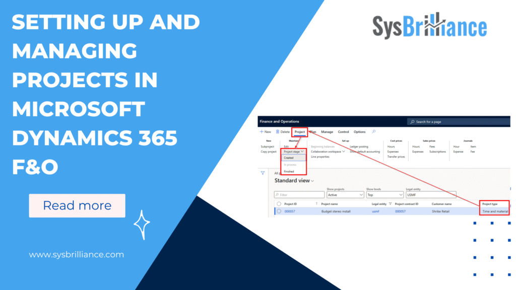Setting Up and Managing Projects in Microsoft Dynamics 365 F&O
